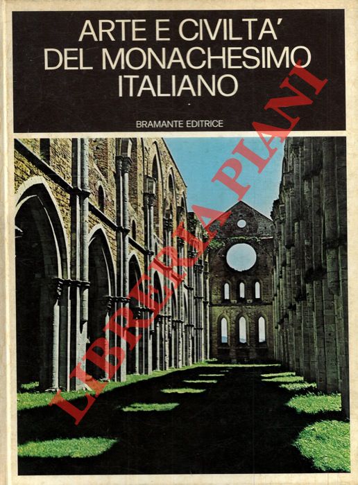 AA. VV., - - Arte e civilt del monachesimo italiano.