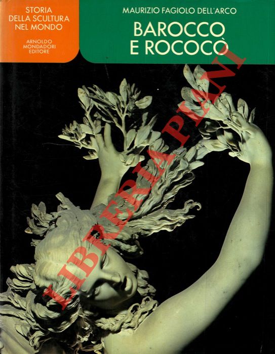 FAGIOLO DELL'ARCO Maurizio - - Barocco e rococ.
