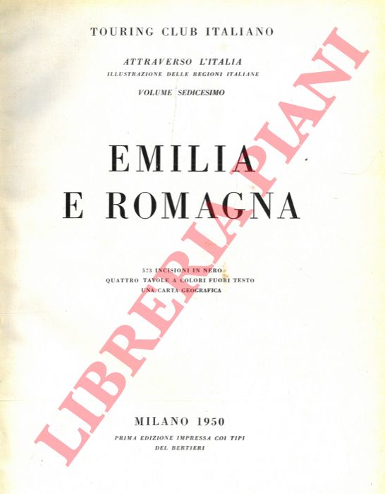 (TCI) - - Emilia e Romagna. Marche