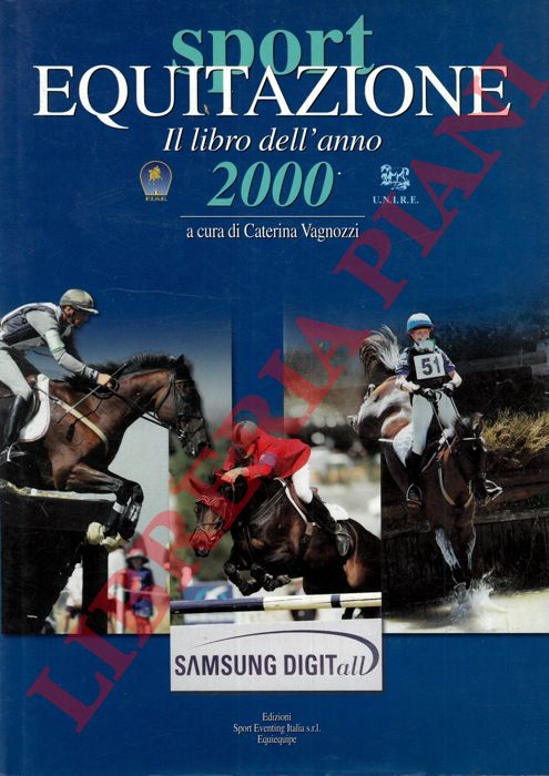 (VAGNOZZI Caterina) - - Equitazione sport. Il libro dell'anno 2000.