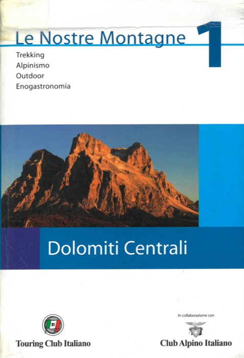 (TCI - CAI) - - Dolomiti Centrali.