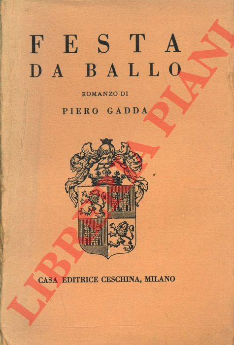 GADDA Piero - - Festa da ballo.