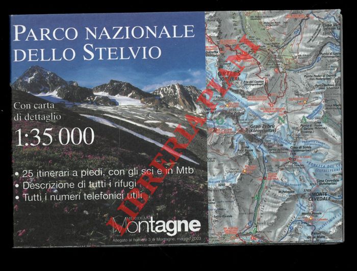 - - Parco Nazionale dello Stelvio.