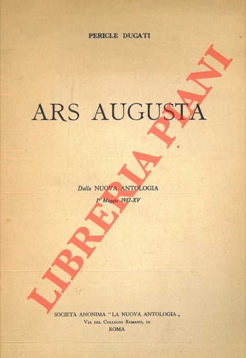 Ars Augusta. - DUCATI Pericle -