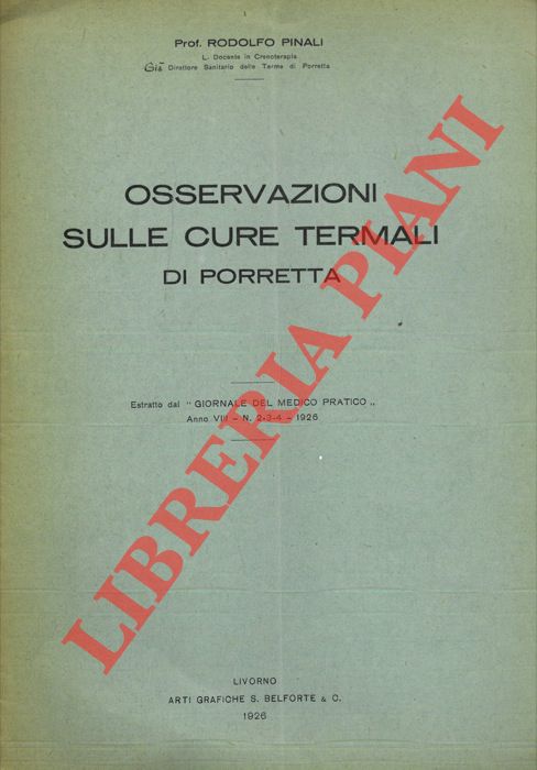 Osservazioni sulle cure termali di Porretta. - PINALI Rodolfo -