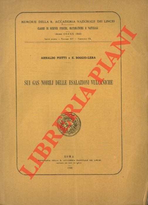 Sui gas nobili delle esalazioni vulcaniche. - PIUTTI Arnaldo - BOGGIO LERA E. -