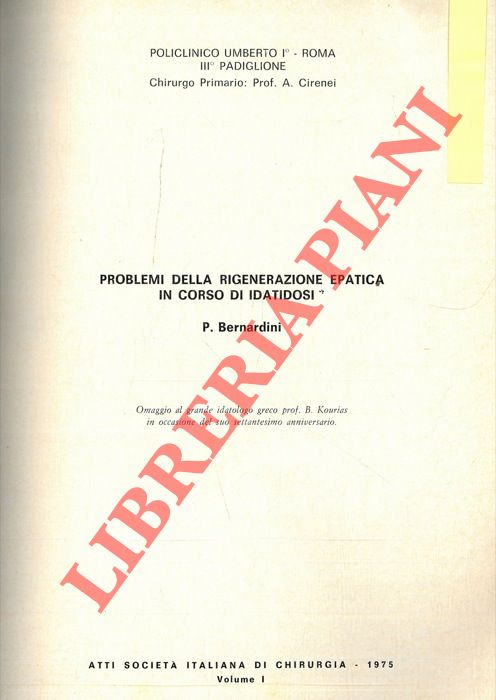 Problemi della rigenerazione epatica in corso di idatidosi. - BERNARDINI P. -