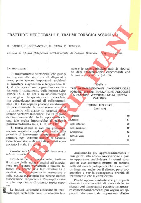 Fratture vertebrali e traumi toracici associati. - FABRIS D. - COSTANTINI S. - NENA U. - IEMOLO B. -