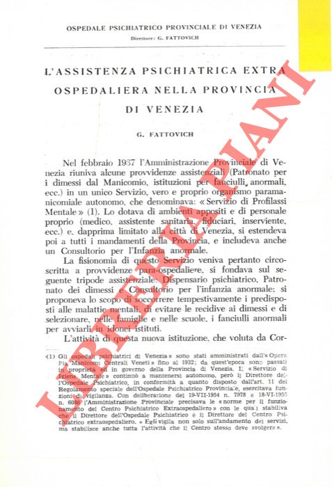 L'assistenza psichiatrica extra ospedaliera nella Provincia di Venezia. - FATTOVICH G. -