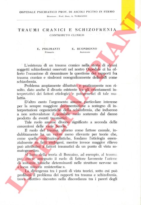 Traumi cranici e schizofrenia (contributo clinico) . - POLIMANTI E. - BUONDONNO E. -