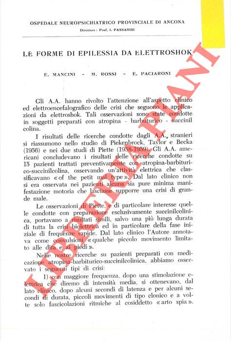 Le forme di epilessia da elettroshok. - MANCINI E. - ROSSI M. - PACIARONI E. -