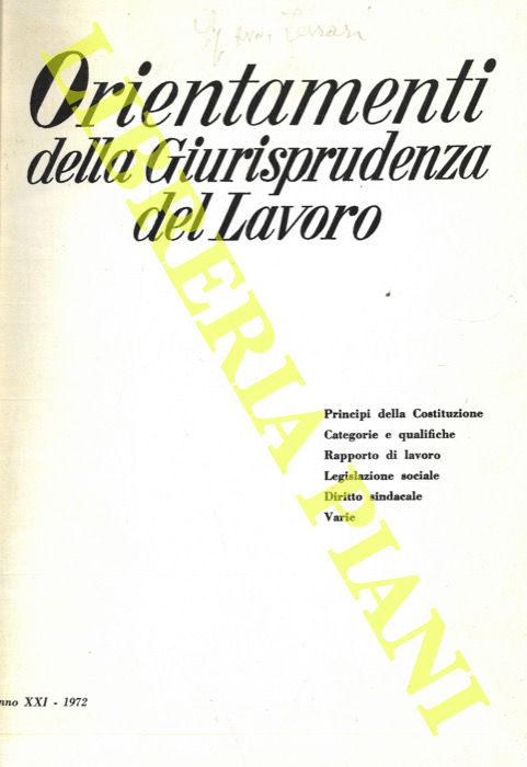 - - Orientamenti della giurisprudenza del lavoro. 1972.