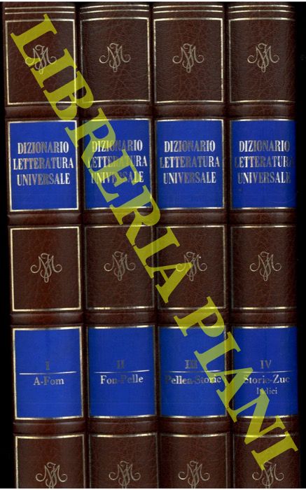 - - Dizionario Motta della letteratura universale.