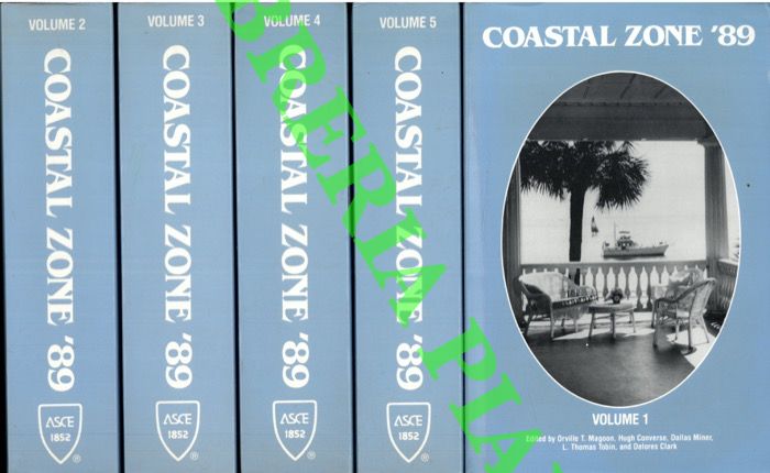 (MAGOON Orville T. et. AA.) - - Coastal zone '89. Proceedings of the Sixth Symposium on Coasta and Ocean Management.