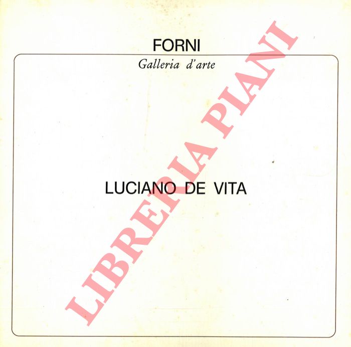 - - Luciano De Vita. Dal 15 marzo 1980.