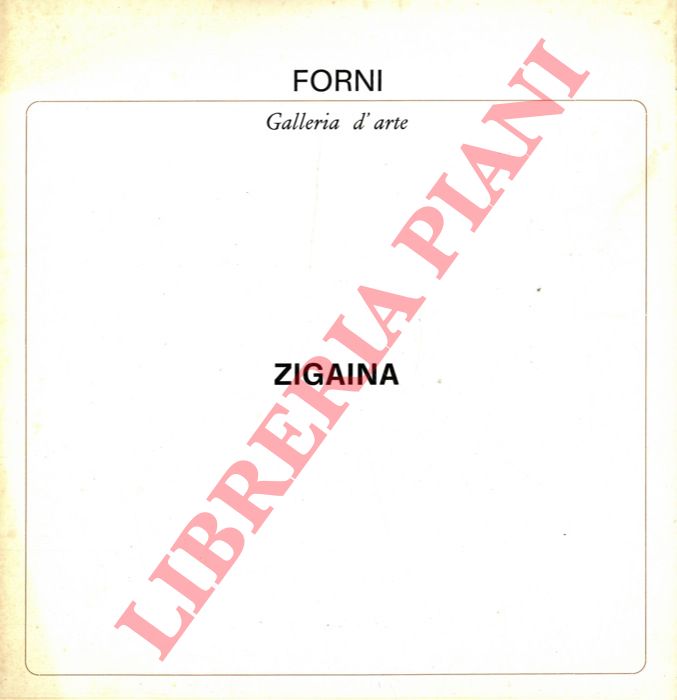- - Zigaina. Dal 20 novembre al 3 dicembre 1971.