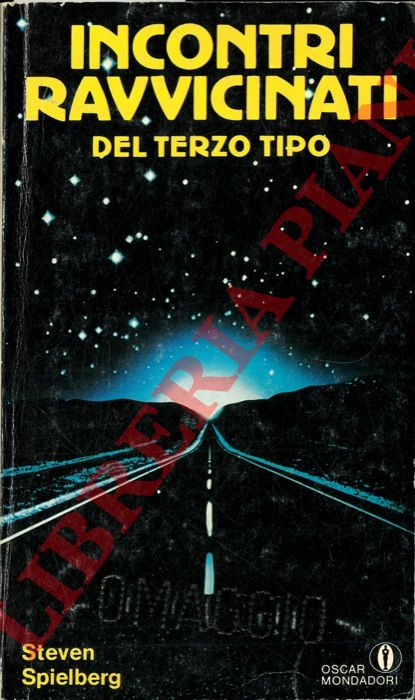 SPIELBERG Steven - - Incontri ravvicinati del terzo tipo.