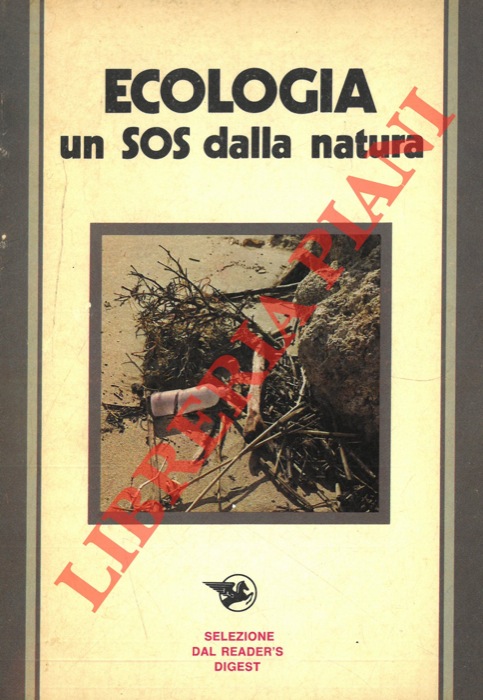 - - Ecologia un SOS dalla natura.