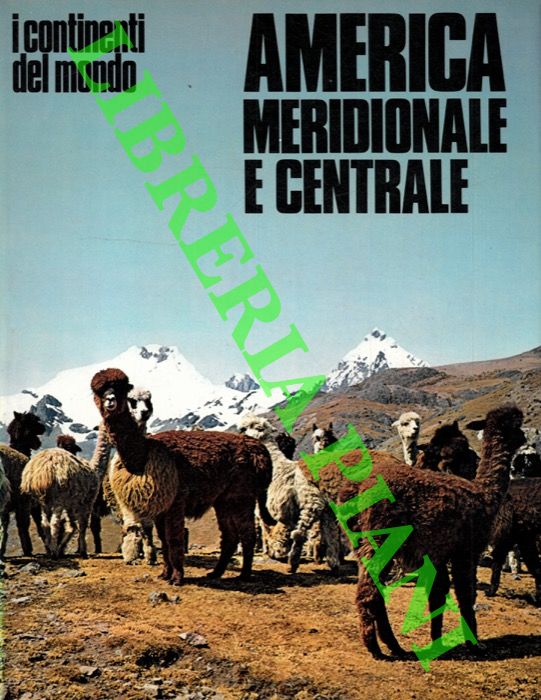 DORST Jean - - America Meridionale e Centrale .