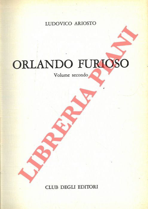 ARIOSTO Ludovico - - Orlando furioso.