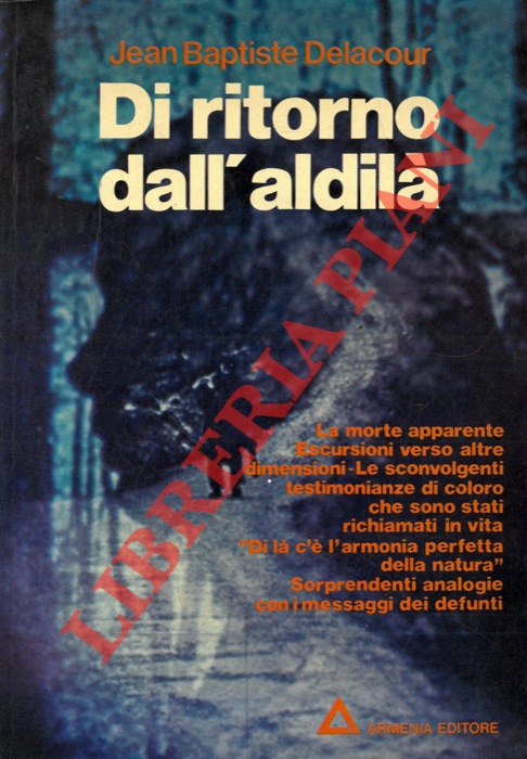 DELACOUR Jean Baptiste - - Di ritorno dall'aldil.