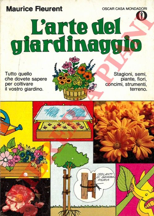 FLEURENT Maurice - - L'arte del giardinaggio.