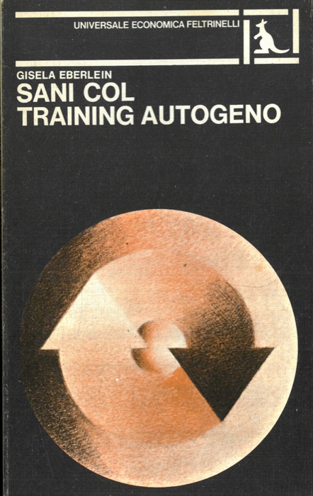 EBERLEIN Gisela - - Sani col training autogeno.