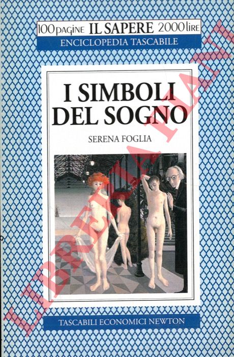 FOGLIA Serena - - I simboli del sogno.