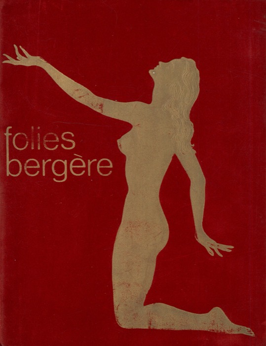 - - Folies Bergre.