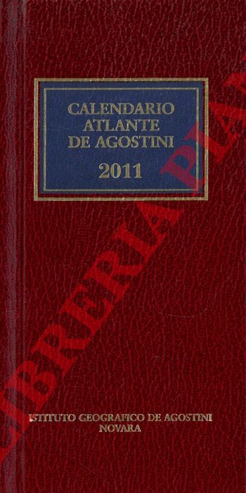 - - Calendario Atlante De Agostini. 2011, Anno 107.