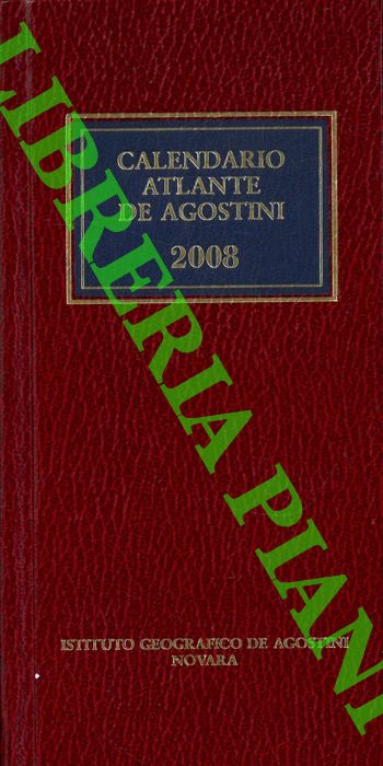 - - Calendario Atlante De Agostini. 2008, Anno 104.