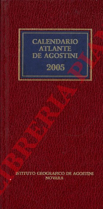 - - Calendario Atlante De Agostini. 2005, Anno 101.