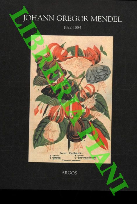 (CZIHAK Gerhard) - - Johann Gregor Mendel. 1822 - 1884.