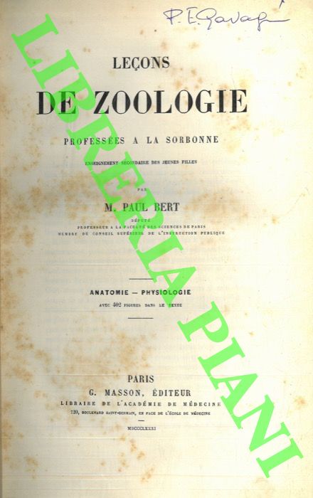 BERT Paul - - Leons de Zoologie professes  La Sorbonne. Anatomie-Physilogie.