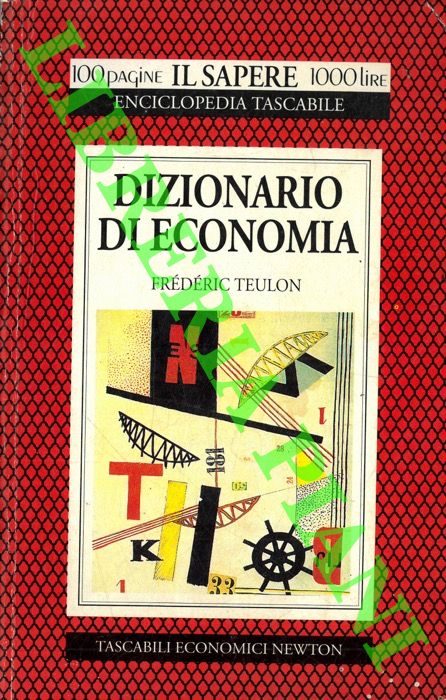 TEULON Frdric - - Dizionario di economia.