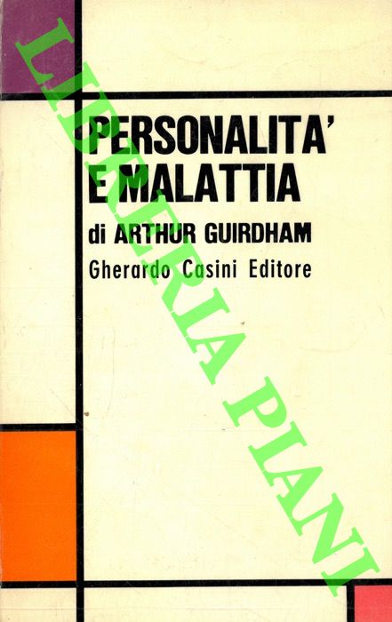 GUIRDHAM Arthur - - Personalit e malattia.