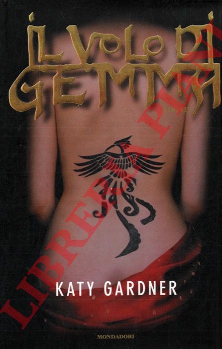 GARDNER Katy - - Il volo di Gemma.