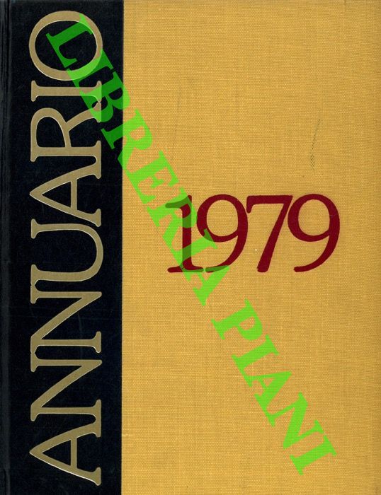 - - Enciclopedie Rizzoli. Annuario 1979. Avvenimenti 1978.