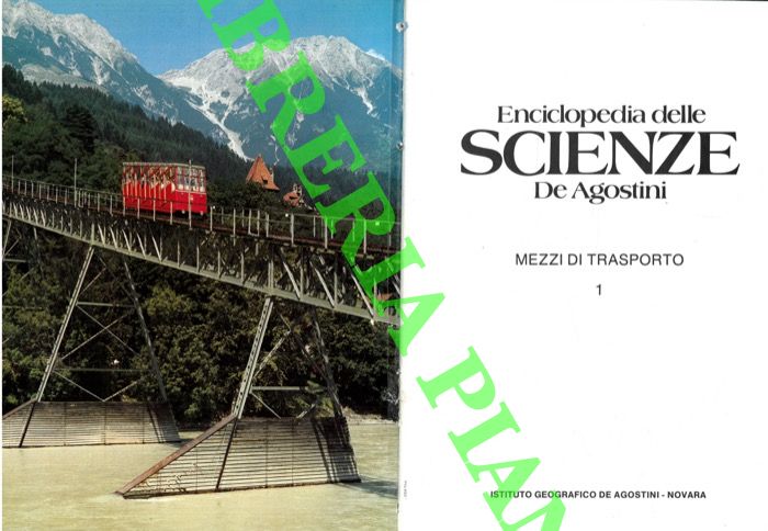 - - Mezzi di trasporto. Enciclopedia delle scienze.