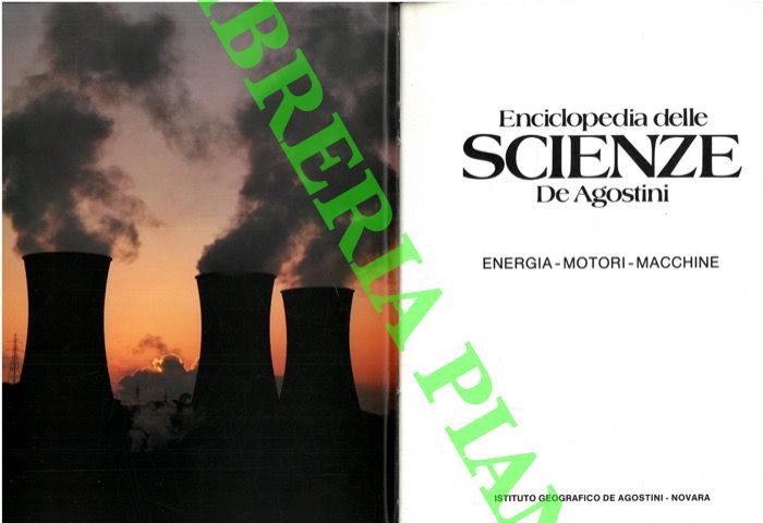 - - Energia - Motori - Macchine. Enciclopedia delle scienze.