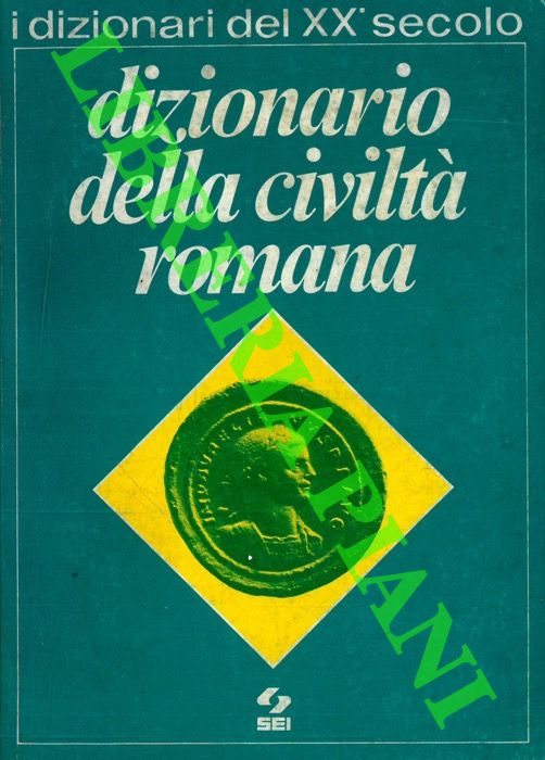 FREDOUILLE Jean-Claude - - Dizionario della civilt romana.