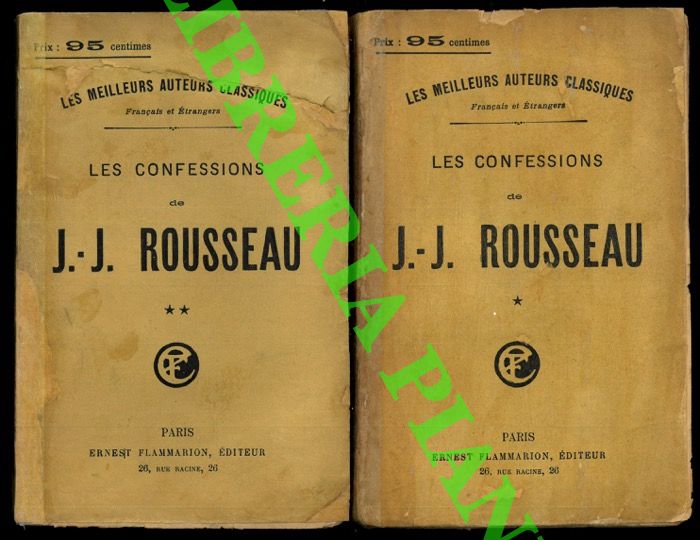 ROUSSEAU Jean Jacques - - Les confessions.
