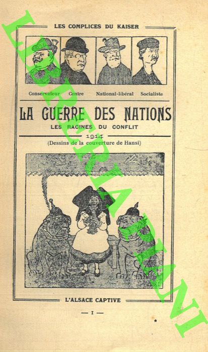 HOOG Georges - - La Guerre des Nations. Les racines du conflit. 1914.