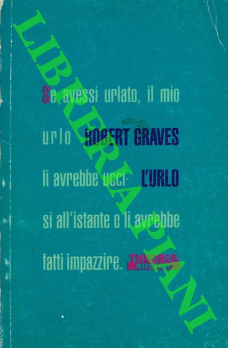 GRAVES Robert - - L'urlo.
