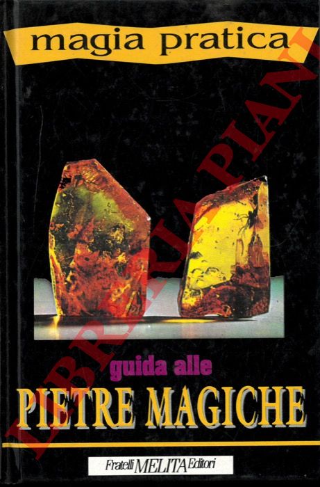 De RIOLS Simon - - Guida alle pietre magiche.