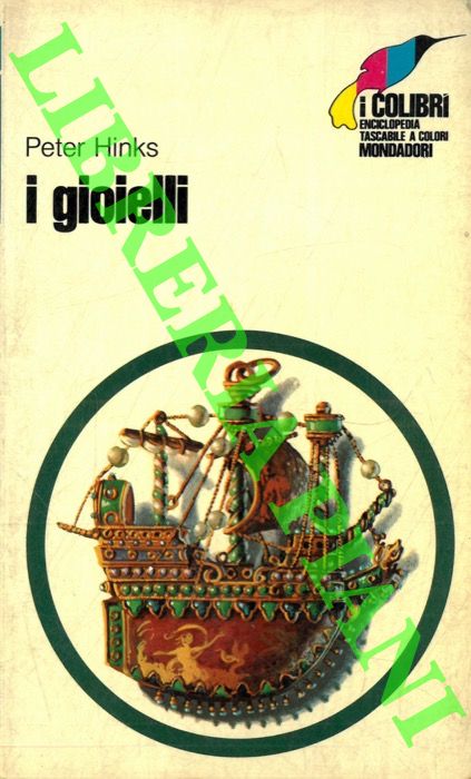 HINKS Peter - - I gioielli.