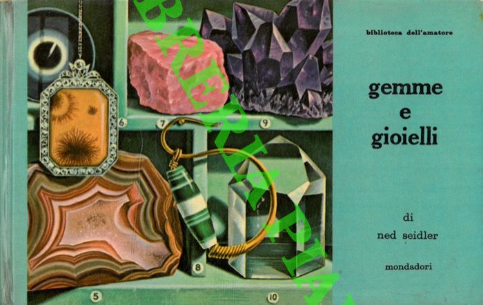SEIDLER Ned - - Gemme e gioielli.