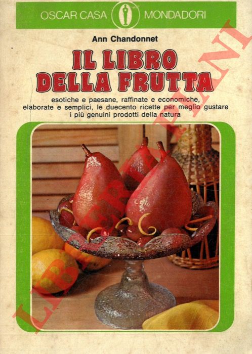 CHANDONNET A. - - Il libro della frutta.