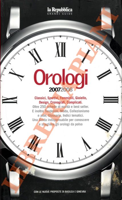 (MAGISTA' Aurelio) - - Orologi 2007-2008.