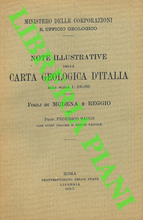 SACCO Federico - - Note illustrative della Carta Geologica d'Italia. Fogli di Modena e Reggio.